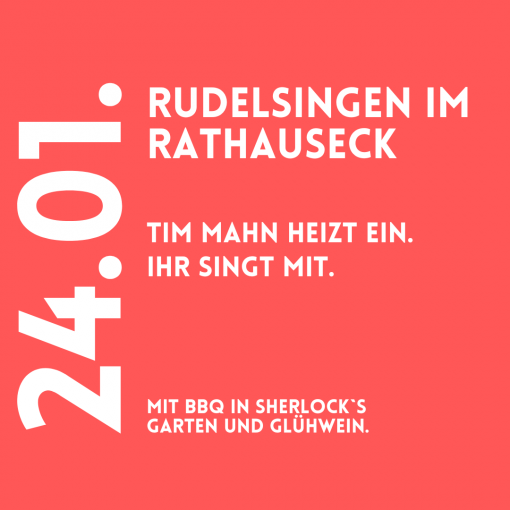 Rudelsingen im Rathauseck